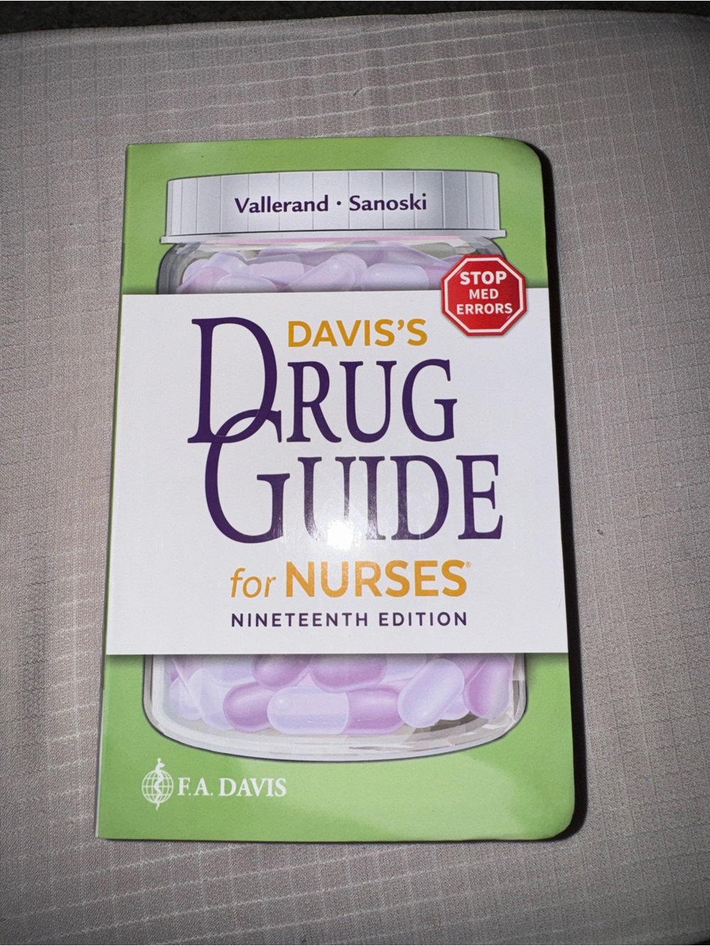 Davis's Drug Guide for Nurses - Nineteenth Edition (Green)